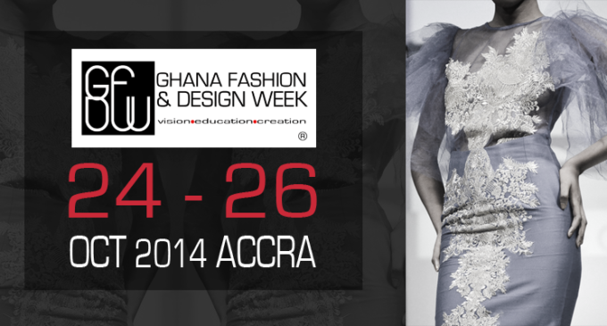 Ghana Fashion & Design Week is almost here