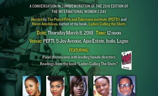 PEFTI, Niran Adedokun to celebrate female filmmakers