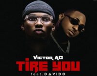 WATCH: Davido and Victor AD team up for ‘Tire You’