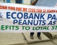 Dismissed workers: We gave Ecobank our youthful years but got cheated in return