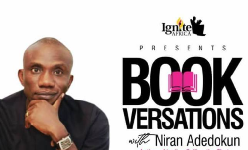 Ignite Africa hosts ‘Bookversations’ with Niran Adedokun