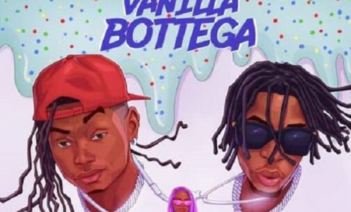 DOWNLOAD: Lil Kesh, Joeboy team up for ‘Vanilla Bottega’