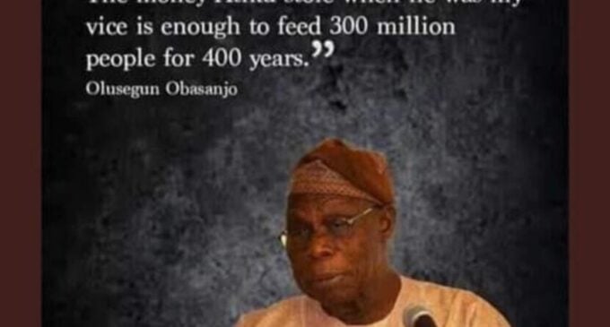 FACT CHECK: Did Obasanjo say Atiku stole money that can feed 300m people for 400 years?