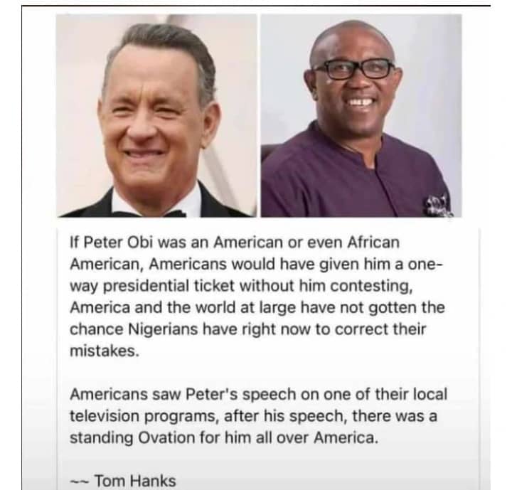 Tom Hanks on Peter Obi