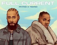 DOWNLOAD: Phyno, Tekno combine for ‘Full Current’