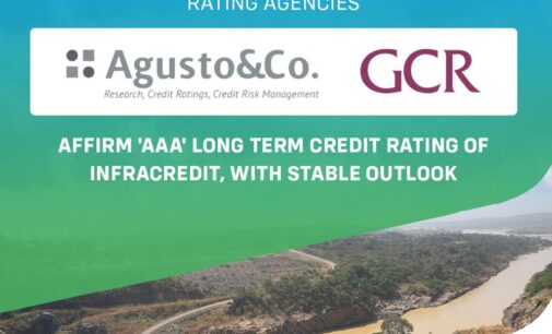 Rating agencies, Agusto and GCR affirm ‘AAA’ long term credit rating of infracredit, withstable outlook