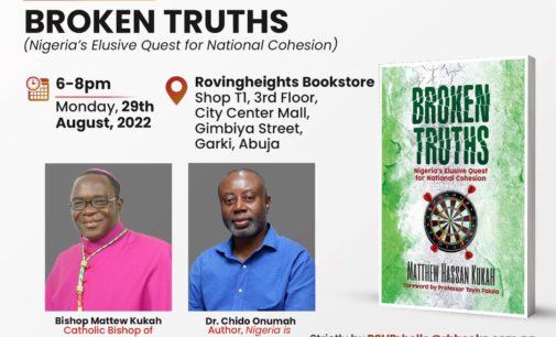 Kukah, Chido Onumah to discuss new book on ‘national cohesion’ Aug 29