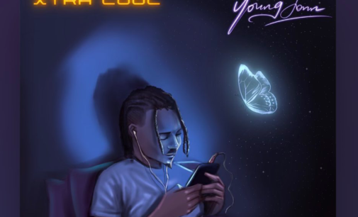 DOWNLOAD: Young John gushes over lover in ‘Xtra Cool’