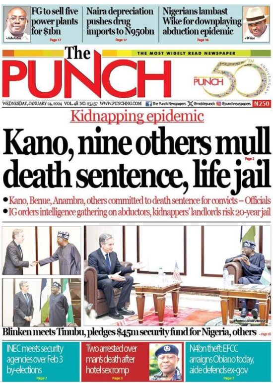 The Punch reports that at least 10 states have vowed to implement the death sentence and life imprisonment penalty for convicted kidnappers amid the growing concern over the rising abduction epidemic in the country. The newspaper says the federal government through the Bureau of Public Enterprises is currently carrying out transactions for the sale of five power plants under the National Integrated Power Projects at a cost of about $1.15 billion.