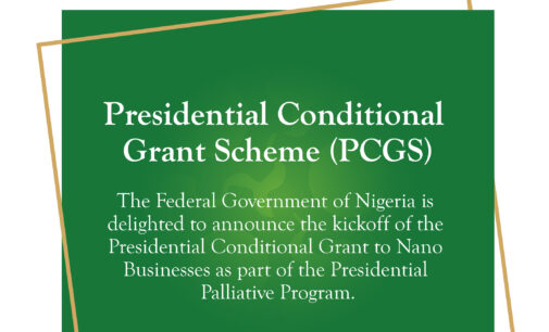 FG presidential conditional grant scheme (PCGS) rolls out to empower Nano Businesses across Nigeria