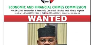 EFCC declares Yahaya Bello wanted over N80bn ‘financial crime’