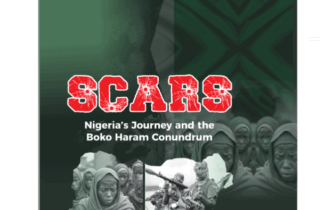 BOOK REVIEW: SCARS -- Nigeria’s journey and the Boko Haram conundrum